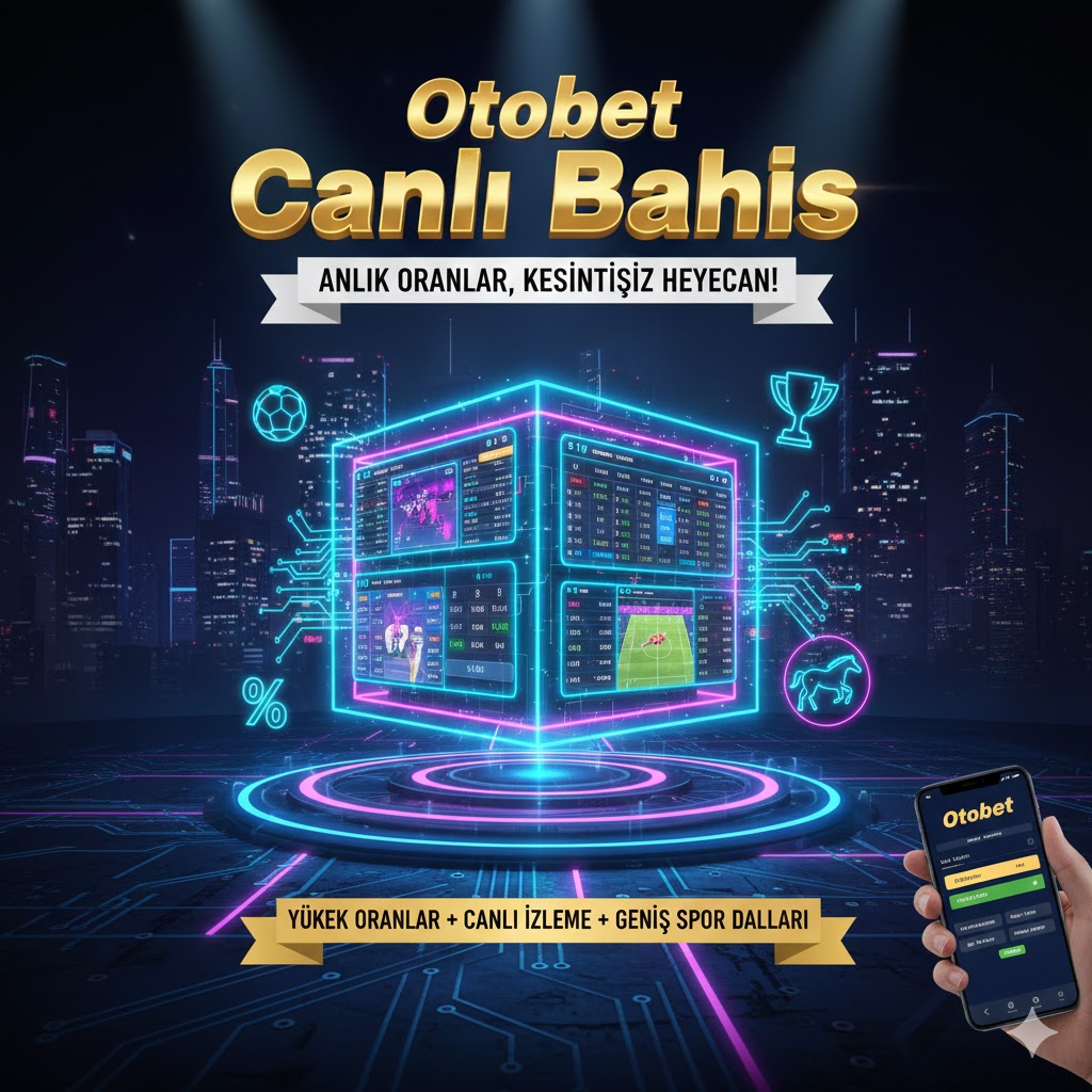  Otobet Canlı Bahis